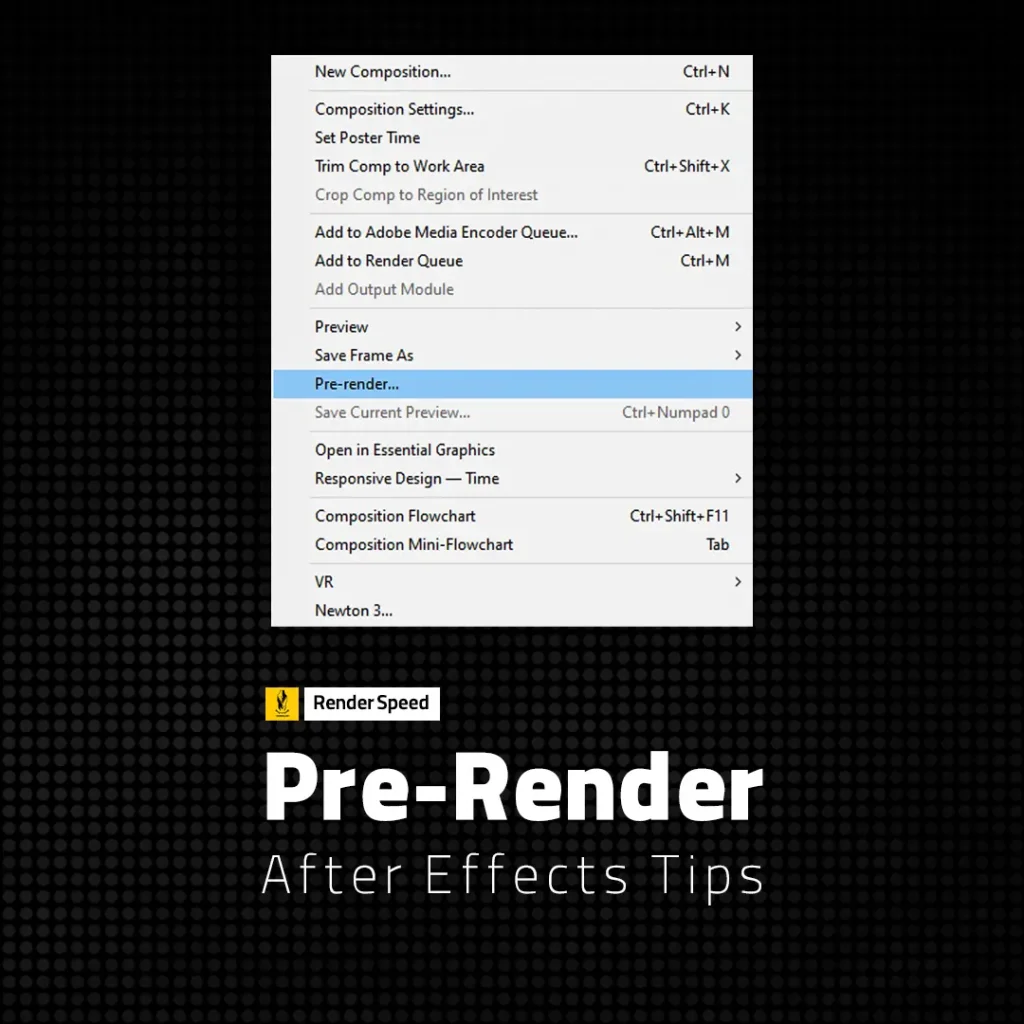 After Effects Pre render